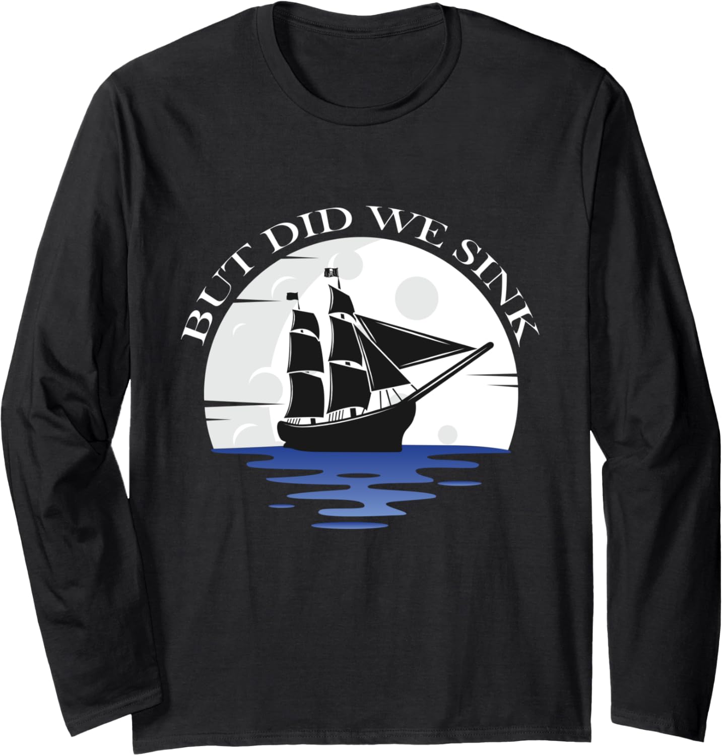 Funny Cruise Gifts But Did We Sink Boat