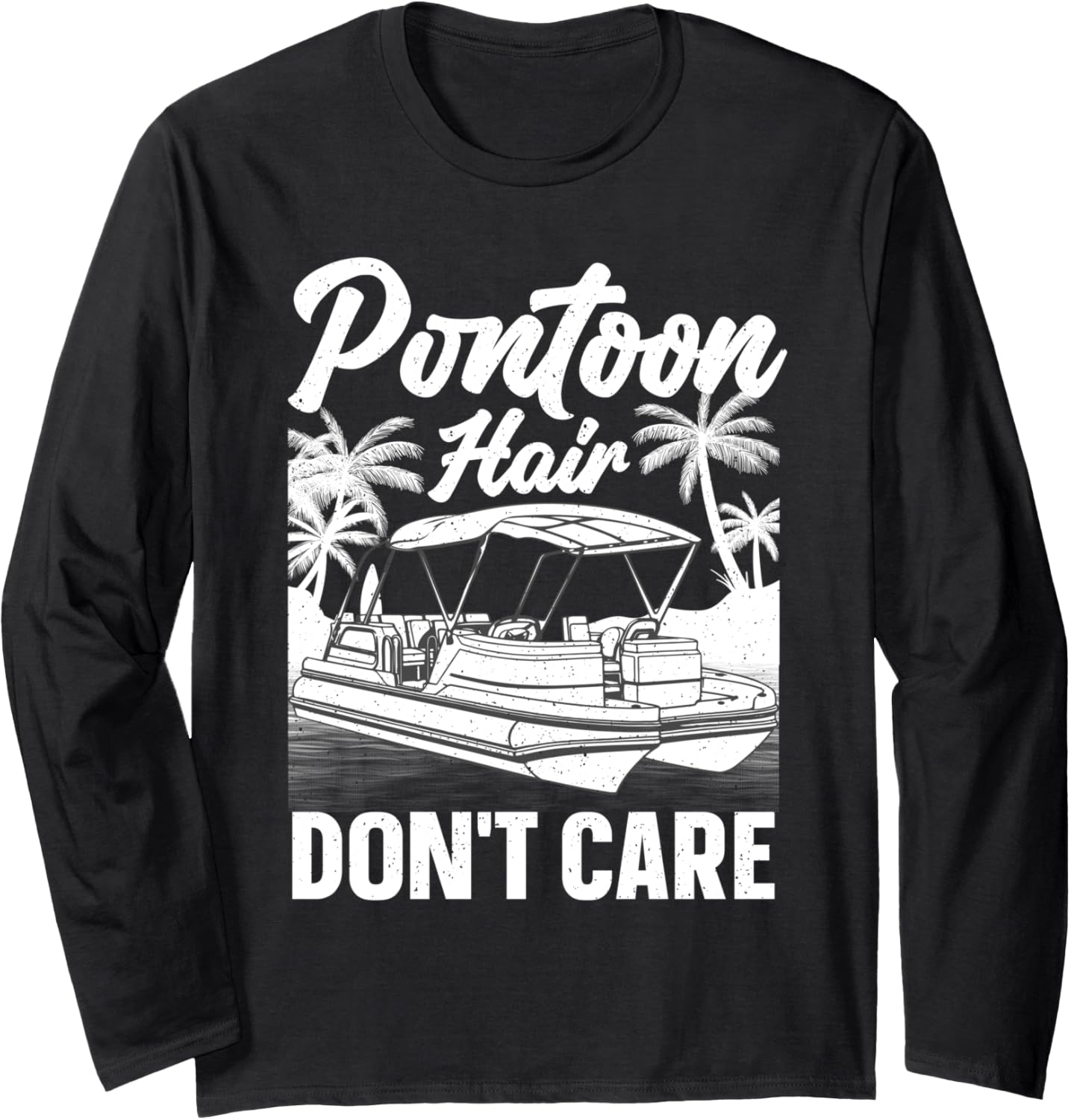 Funny Pontoon Art Men Women Boating Pontoon Boat