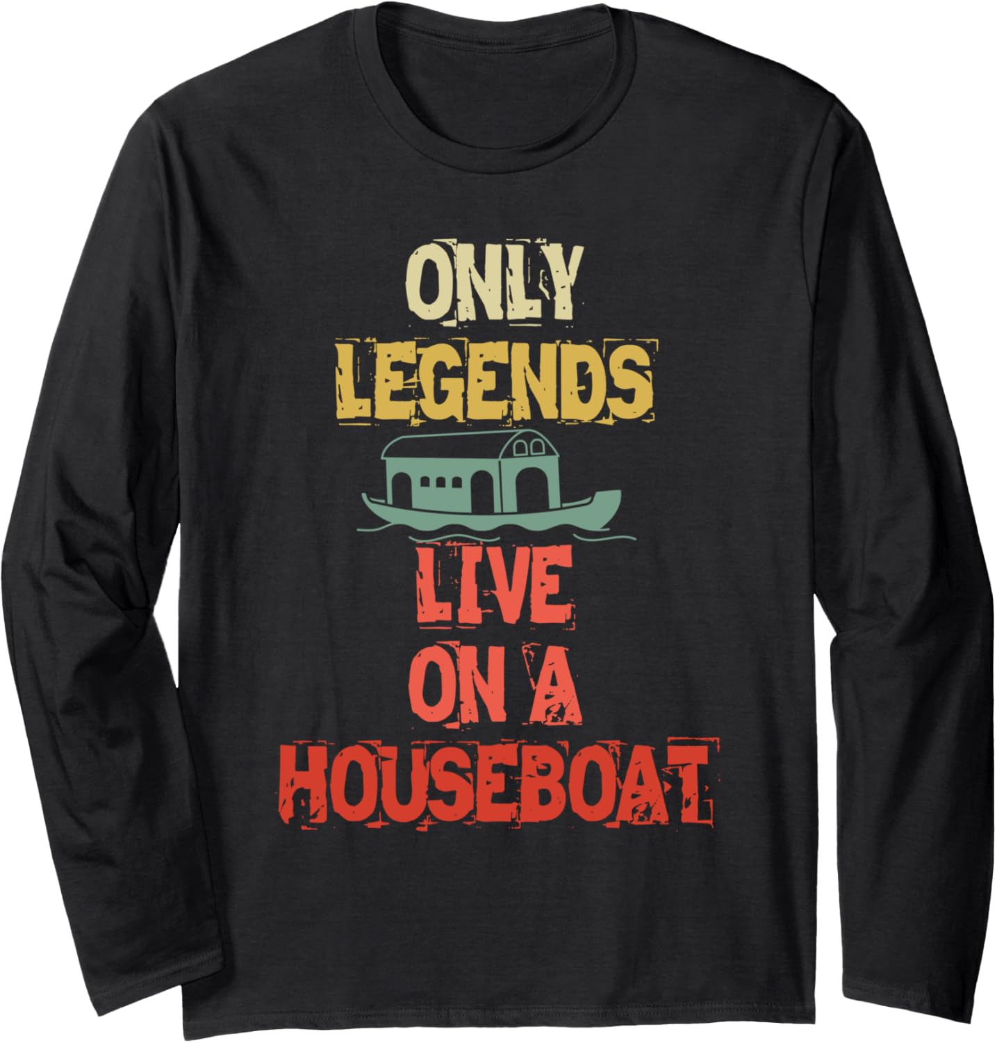 Houseboat Lover Captain Houseboating Houseboat Owner Long Sleeve