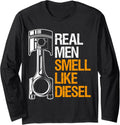 Real Men Smell Like Diesel Car Guys Diesel