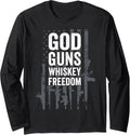God Guns Whiskey Freedom Usa Guns Flag Funny Gun Long Sleeve