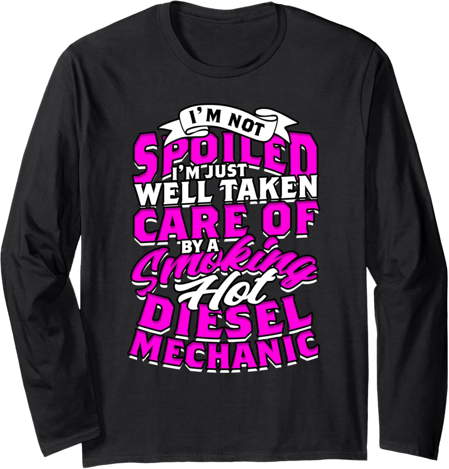 Diesel Mechanic Girlfriend Diesel Mechanic Wife Long Sleeve