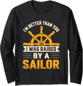 I Was Raised By Sailor Funny Sailing Sailboat