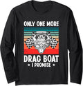 Drag Boat Driver Quote Speedboat Racing Drag Boat