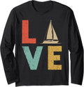 Sailing Sailboat Boating Sailing Lover Sailor Long Sleeve
