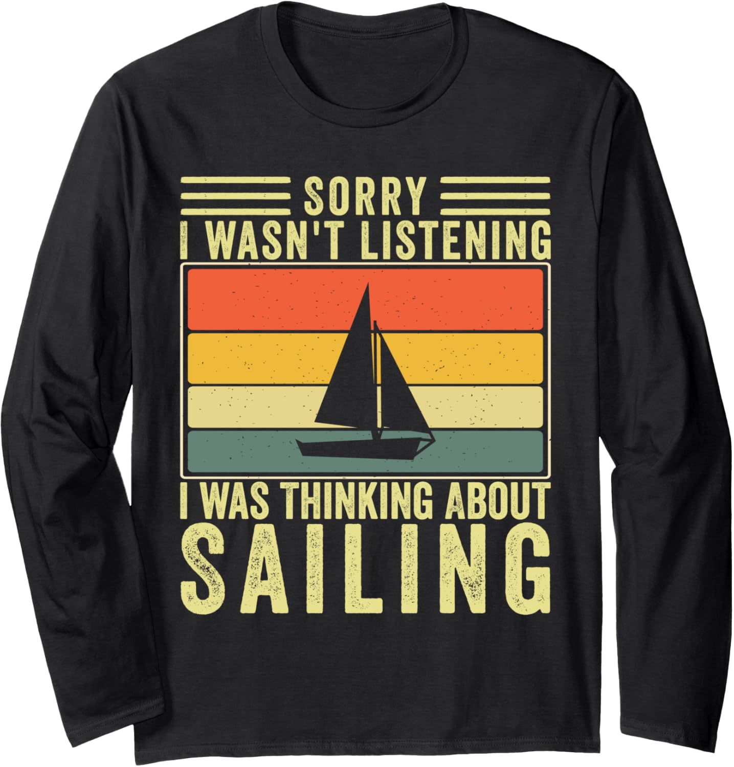 I Was Thinking About Sailing Sailboat Design Sailor