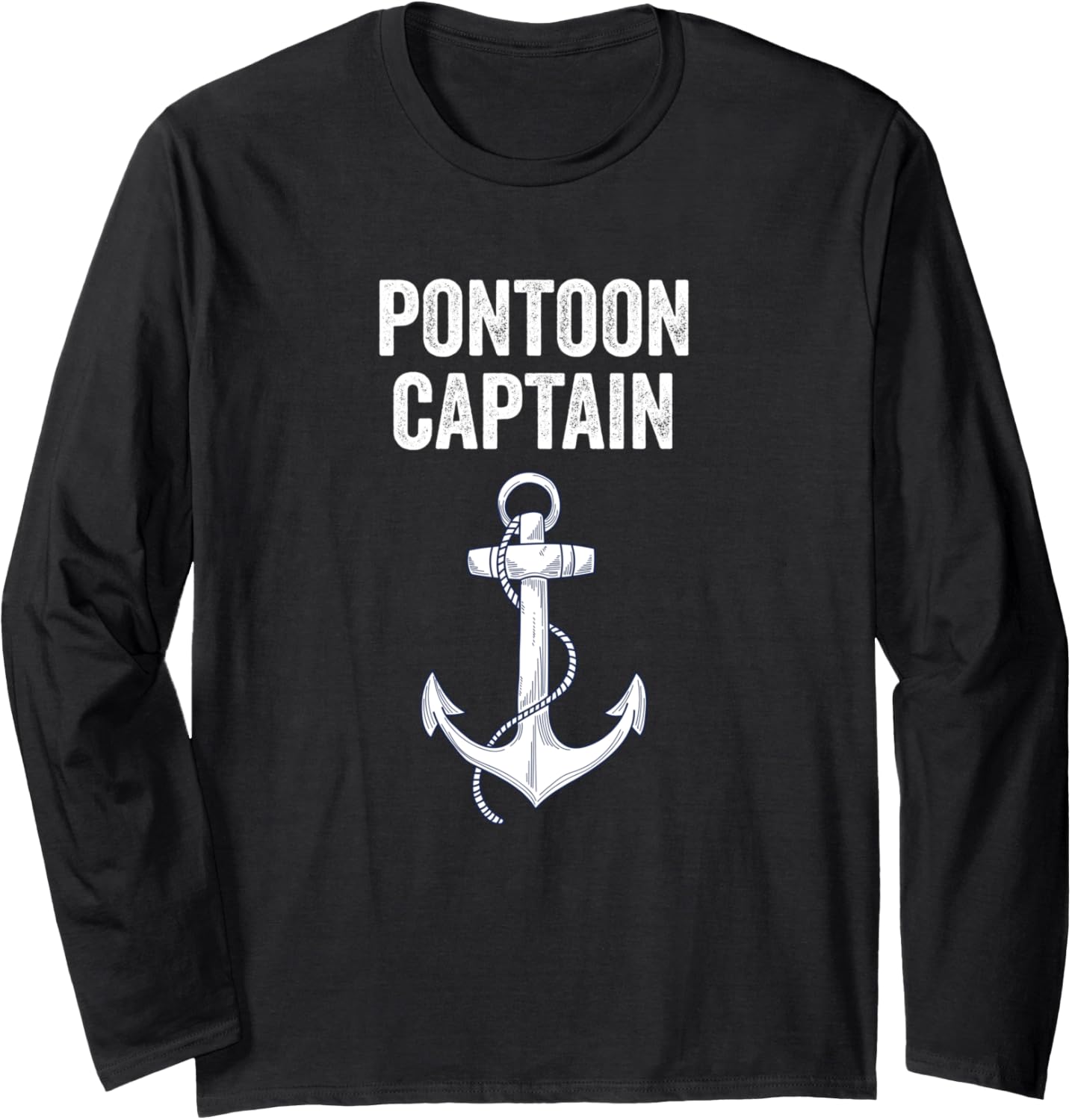 Pontoon Captain Lake Sailor Fishing Boating Long Sleeve