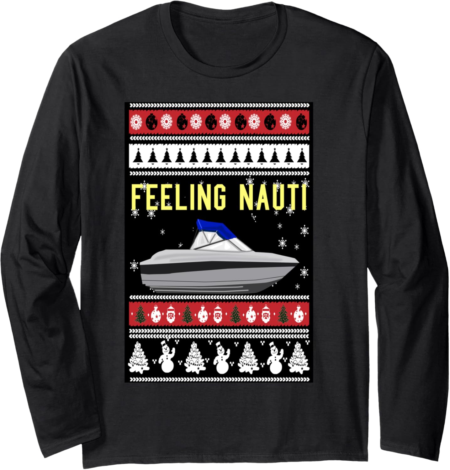 Feeling Nauti Christmas Sweater Motor Boat Funny Long