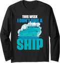 Sarcasm Boat Cruising Cruise Art Sarcastic Cabin Crew