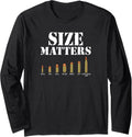 Size Matters Bullet Shirt Gun Shooting Long Sleeve