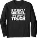 If It Isn T A Diesel T Truck