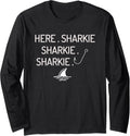 Funny Shark Fisherman Here Sharkie Fishing Boating Long