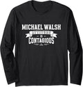 Attitude Is Contagious Michael Walsh Prospect Baseball Fan Long Sleeve