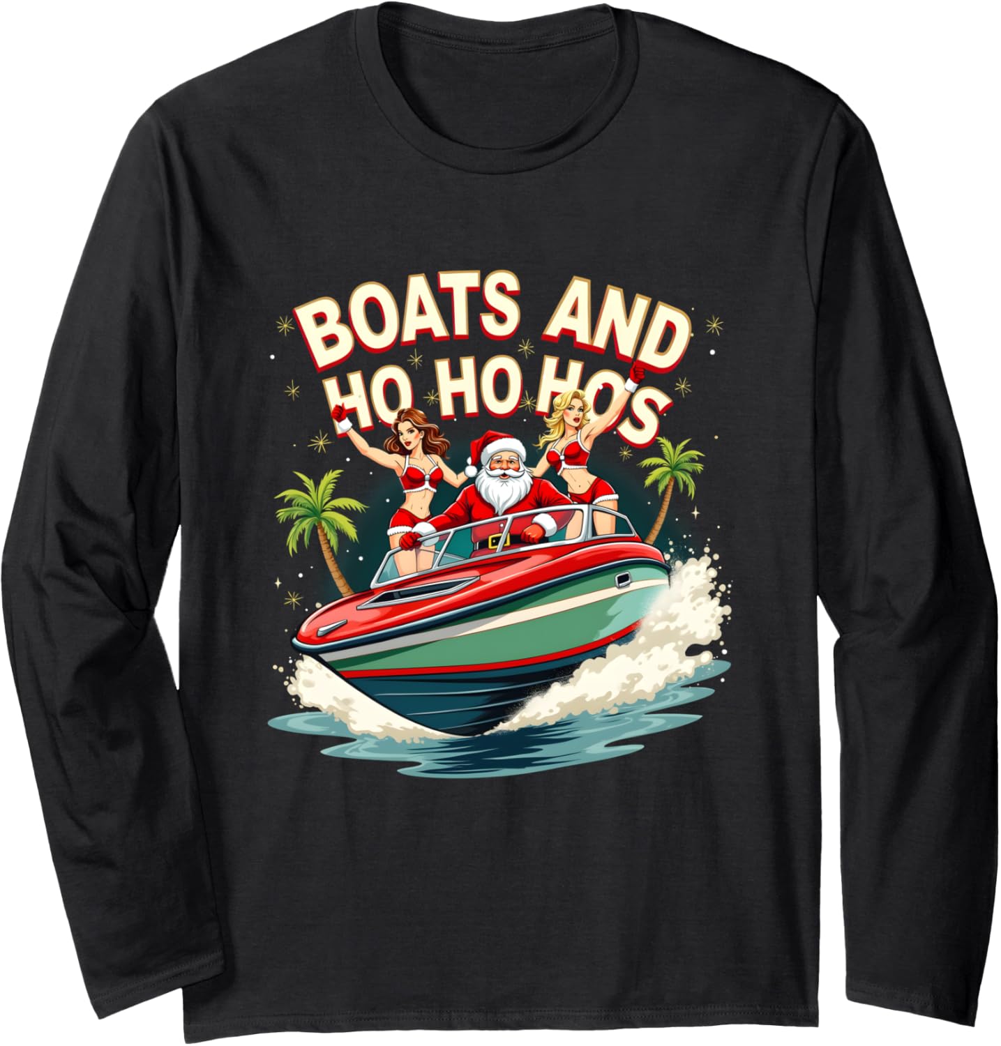 Funny Santa Christmas Boats Ho Hos Long