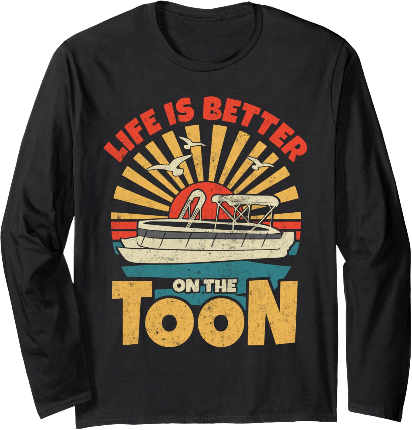 Life Is Better On Pontoon Boat Funny Captain