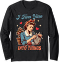 Knitting Lover Knitter Yarn Lover I Turn Yarn Into Things Long Sleeve