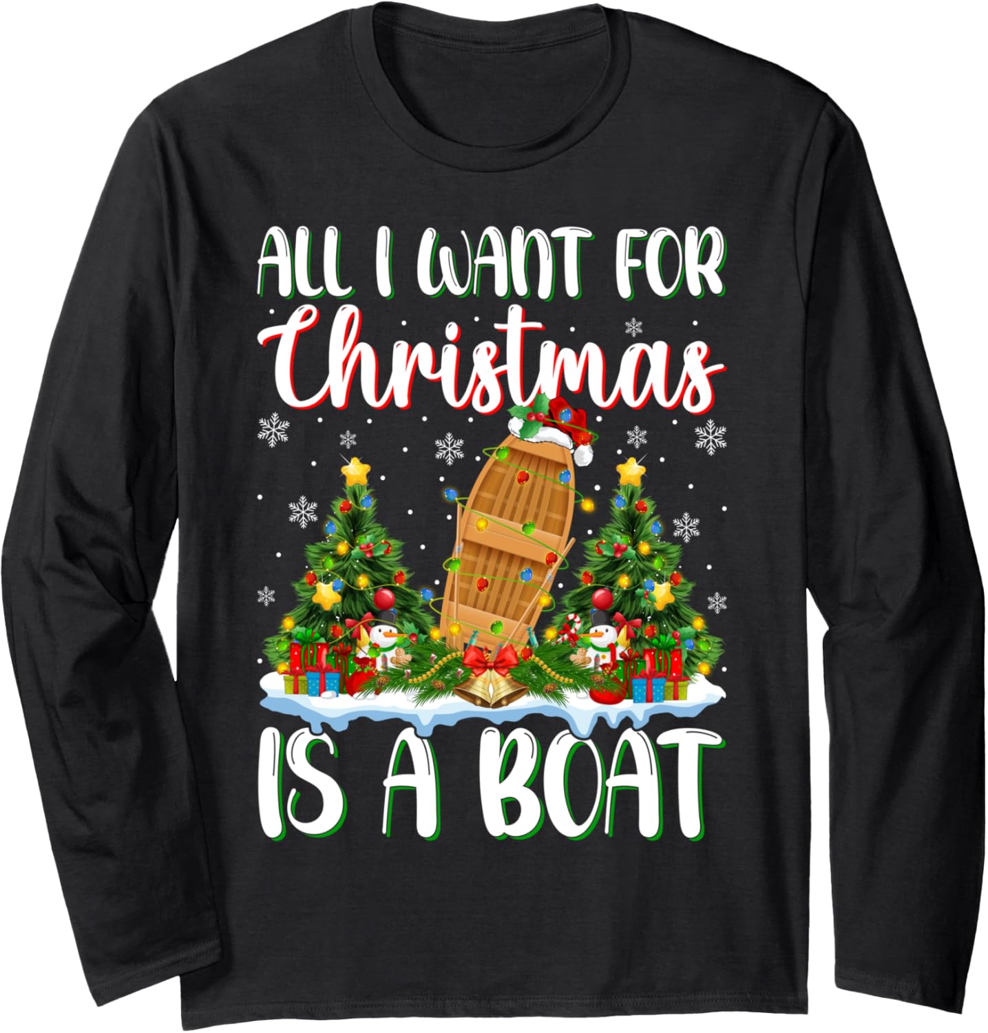 I Want Christmas Is A Boat Xmas Tree