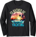 I D Rather Be Yachting Vintage Retro Boating