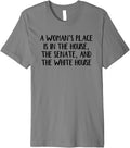 A Woman\u2019s Place Is In The House The Senate And The White Premium