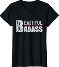 Womens Beautiful Badass Military 2Nd Amendment Gun Lover T Shirt