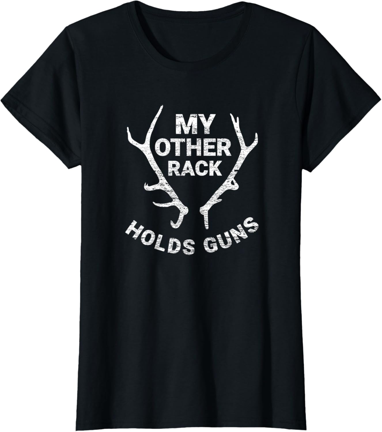 Funny Gun Shirt My Other Rack Holds Gun Hunting Tshirt
