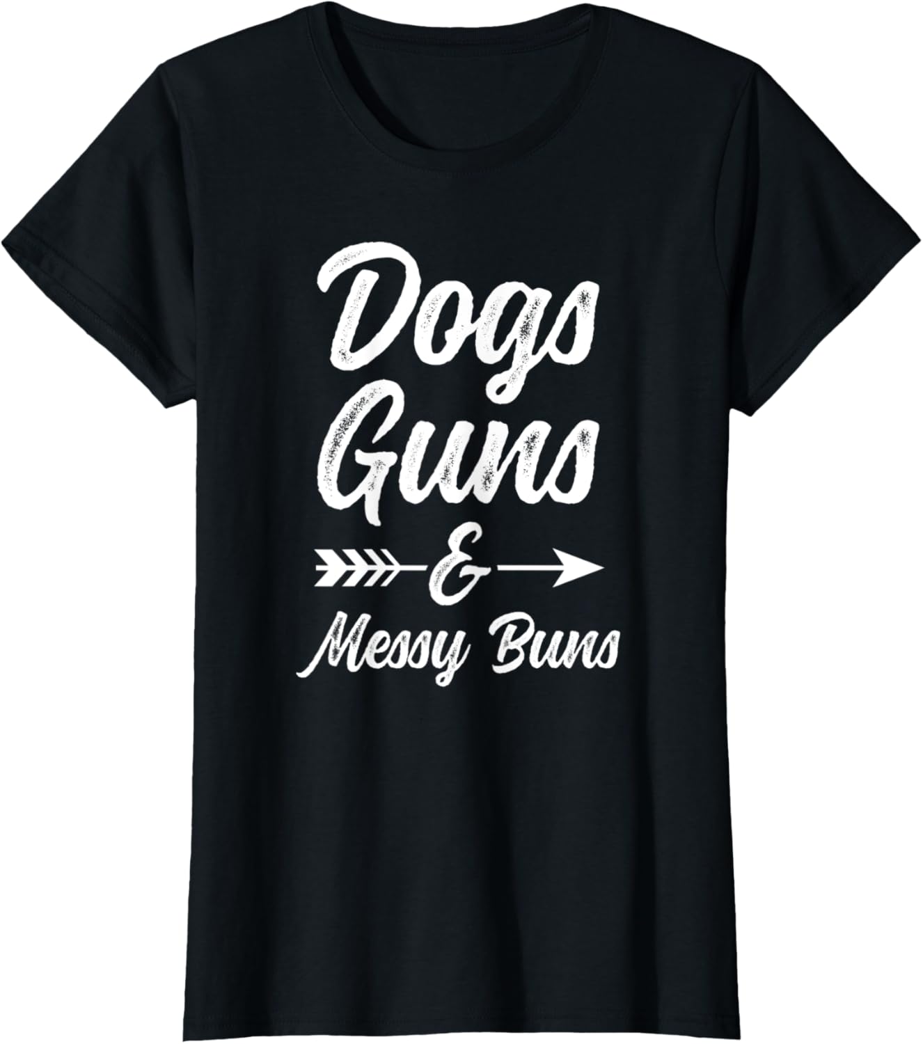 Womens Dogs Guns Messy Buns Womens Funny Pro Gun Dog Lover