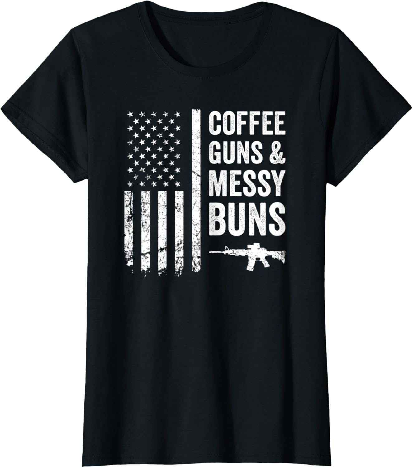 Womens Coffee Guns Messy Buns Funny Womens Pro Gun Usa Flag