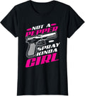 Womens Not A Pepper Spray Kinda Girl 2Nd Amendment Gun Rights