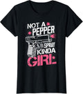 Not A Pepper Spray Kinda Girl Gun Rights Owner Patriotic