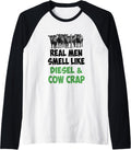 Farmer Real Men Smell Like Diesel Cow Crap