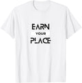 Earn Your Place
