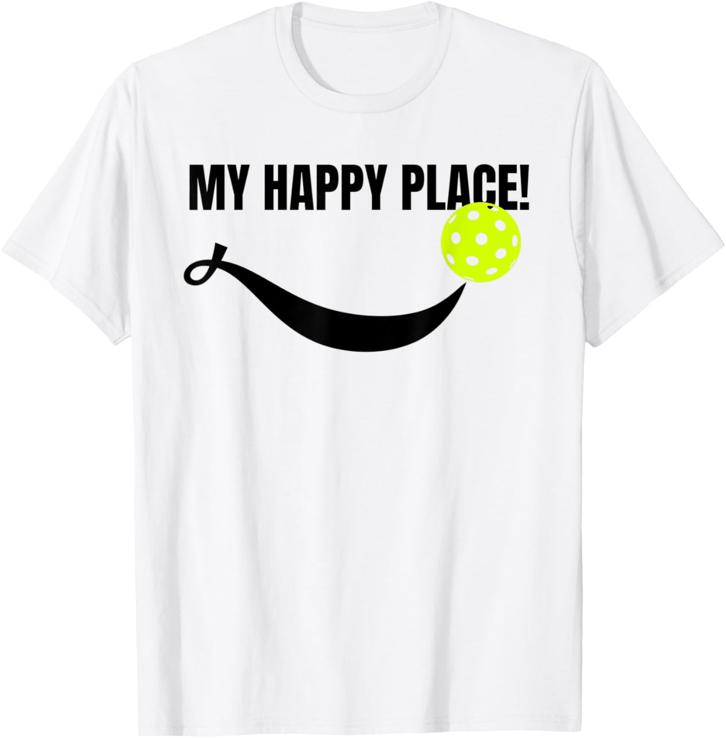 Pickleball is My Happy Place Player Sports Pickleball Lover