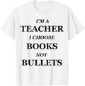 Books Not Bullets Tshirt Gun Violence Shirt Teacher Tee