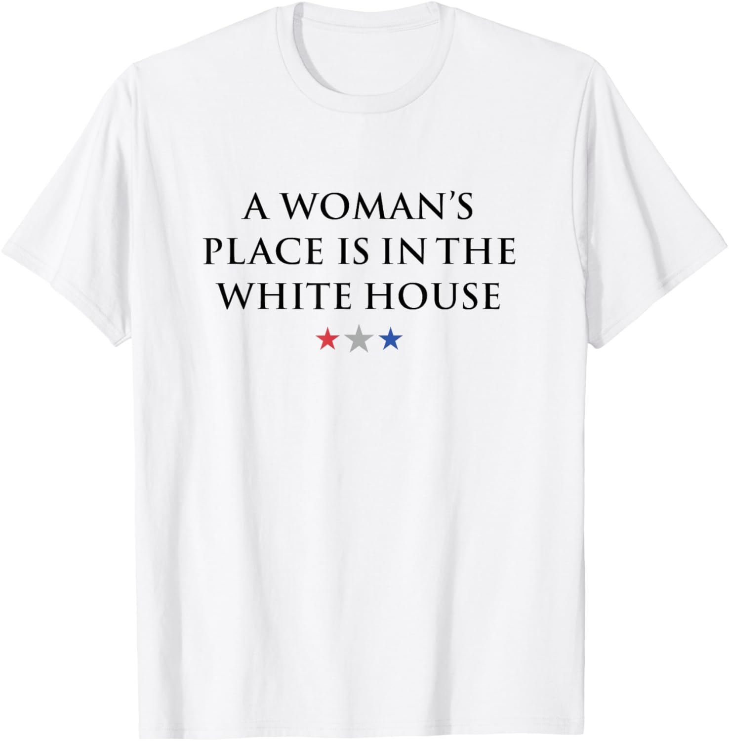 Women's Rights A Woman's Place is in the White House