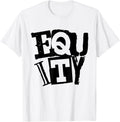 Equity Shirt Punk Streetwear Style Political Equality
