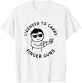 Licensed To Carry Finger Guns T Shirt Wrong Kiddo Meme