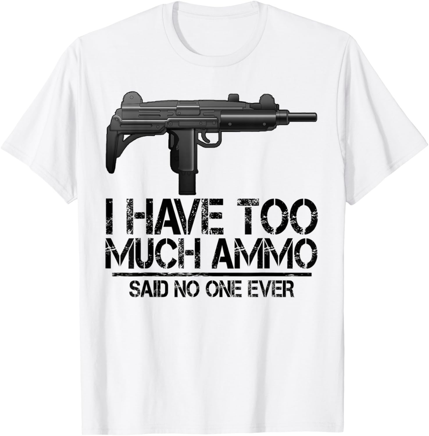 I Have Too Much Ammo Tee Shirts Women Gun Tees Rifile Love
