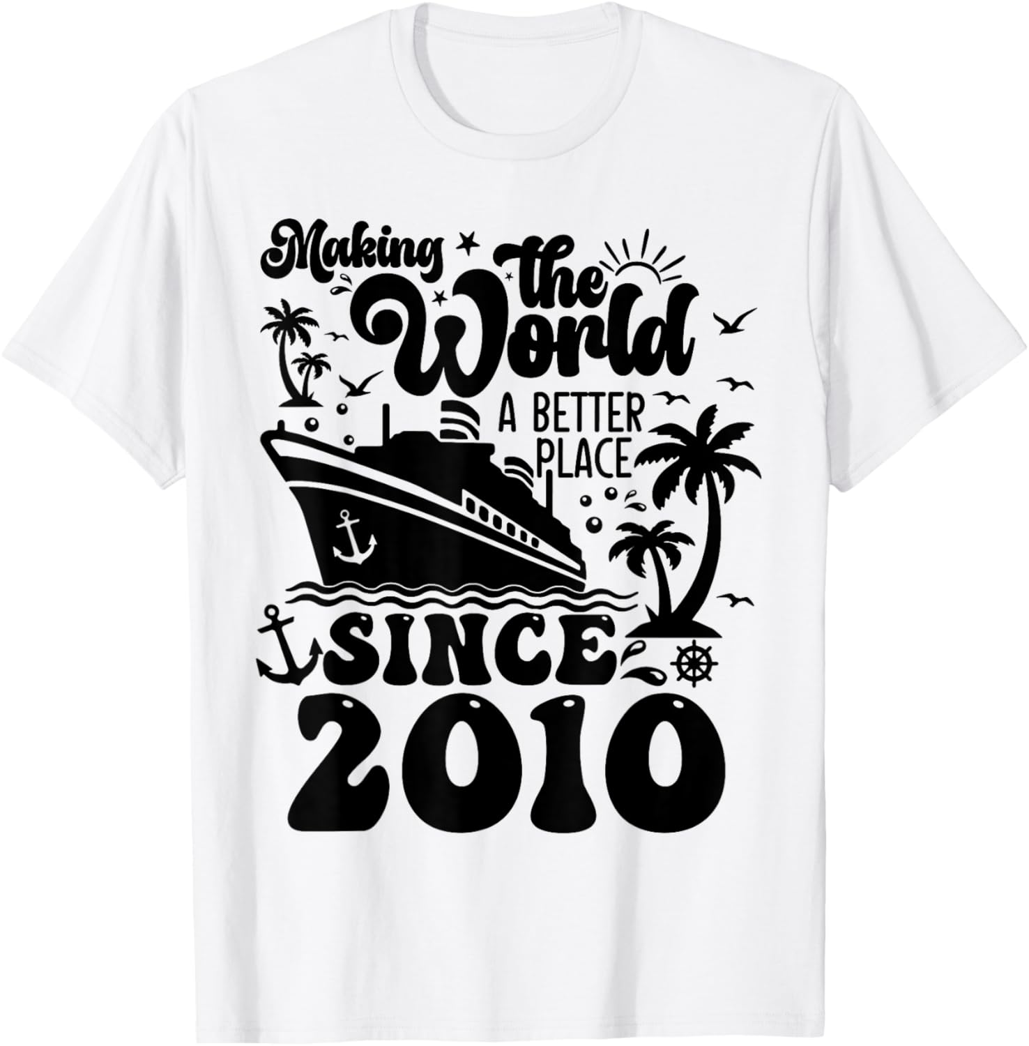 Cruise Ship Making the world a better place since 2010