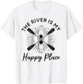 Kayaking Lover - The river is my happy place