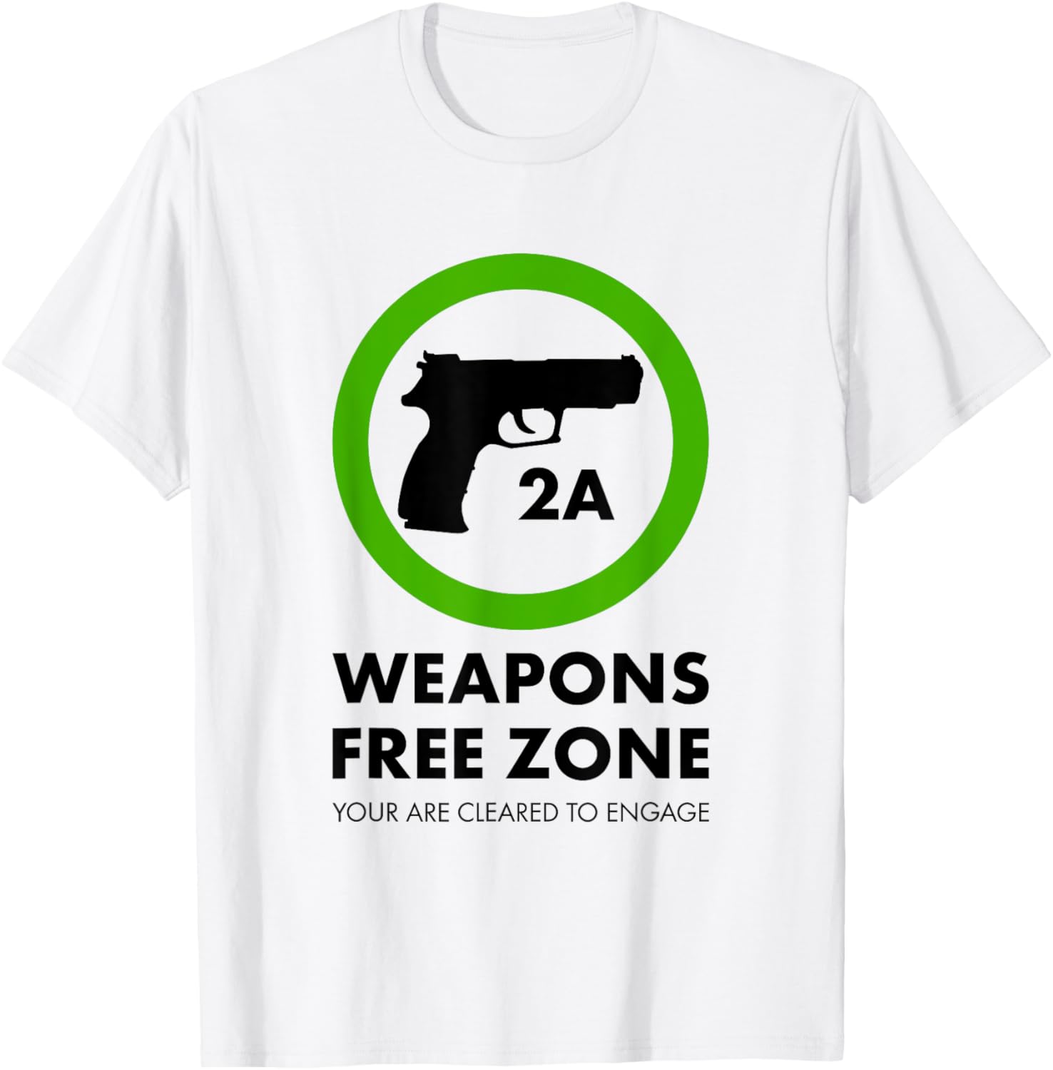 Weapons Free Zone Second Amendment 2A Gun Rights