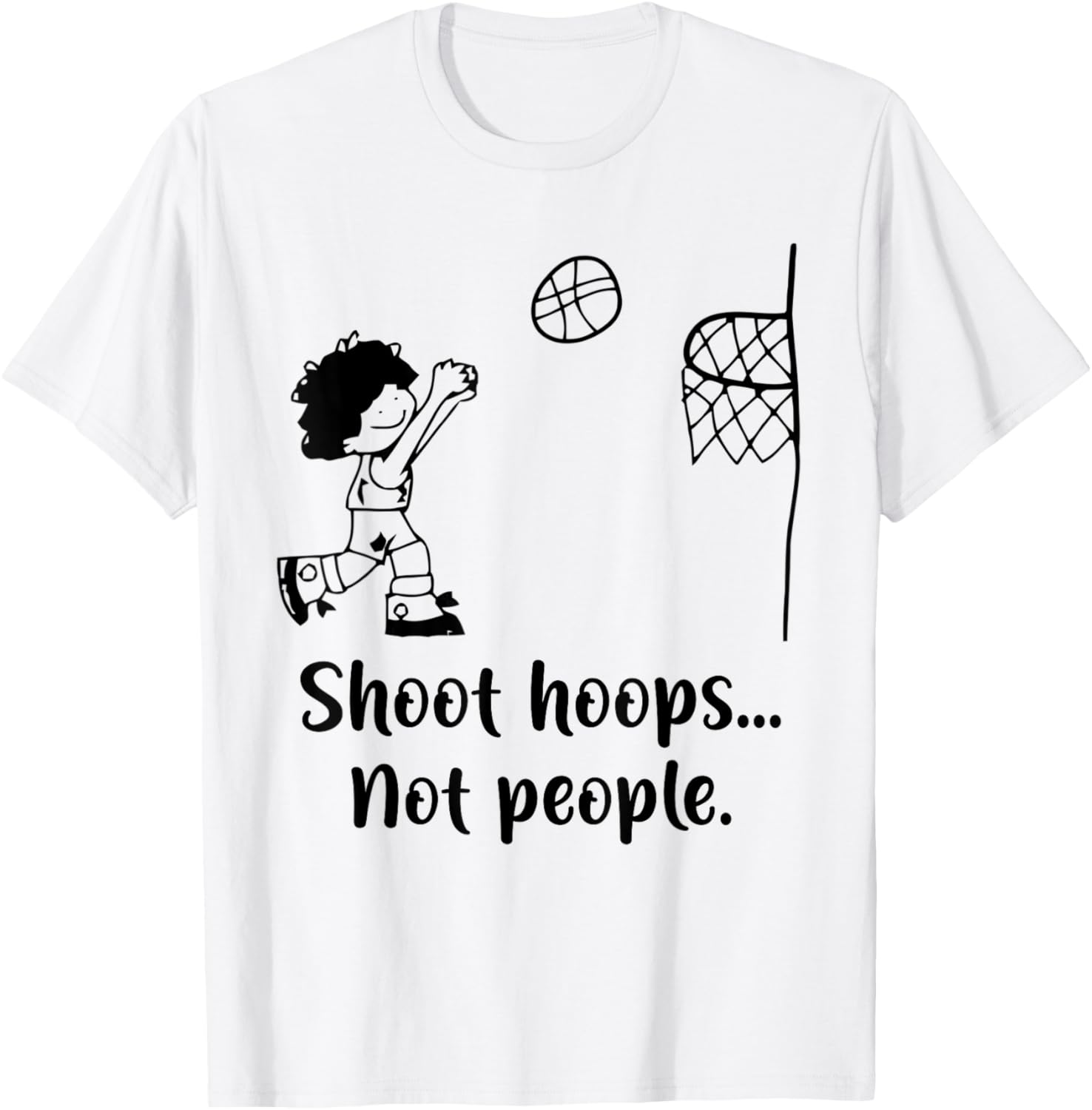 Shoot Hoops Not People