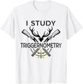 I Study Triggernometry Gun Owner