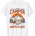 The Camper Is My Happy Place Men Women Kids Vacation Travel