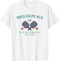 Miller Place, NY Pickleball Club Tee for Paddle Players