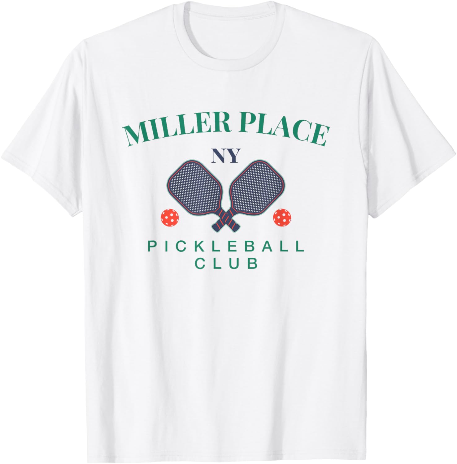 Miller Place, NY Pickleball Club Tee for Paddle Players