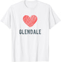 Glendale Heart Love Favorite City or Place