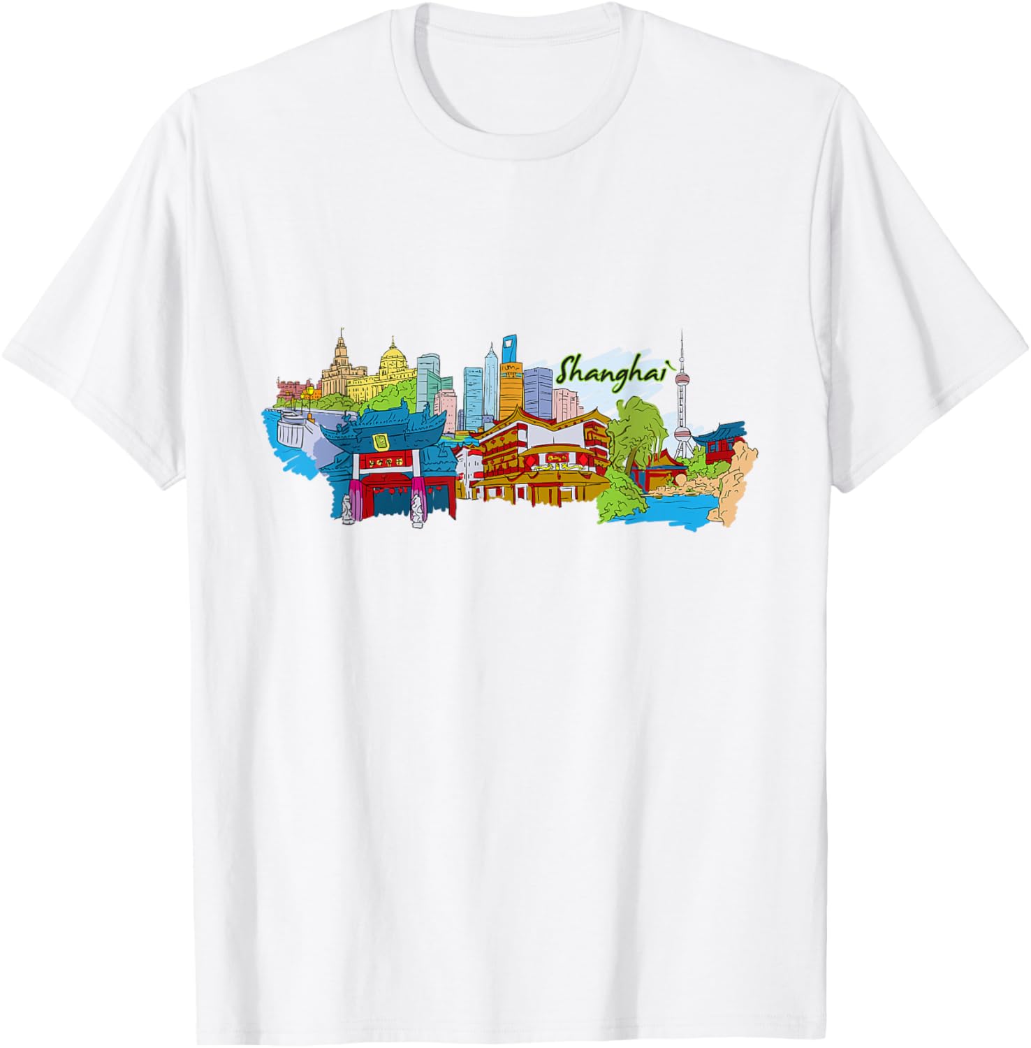 Shanghai China T-shirt - Beautiful Places Around The World