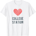 College Station Heart Love Favorite City or Place
