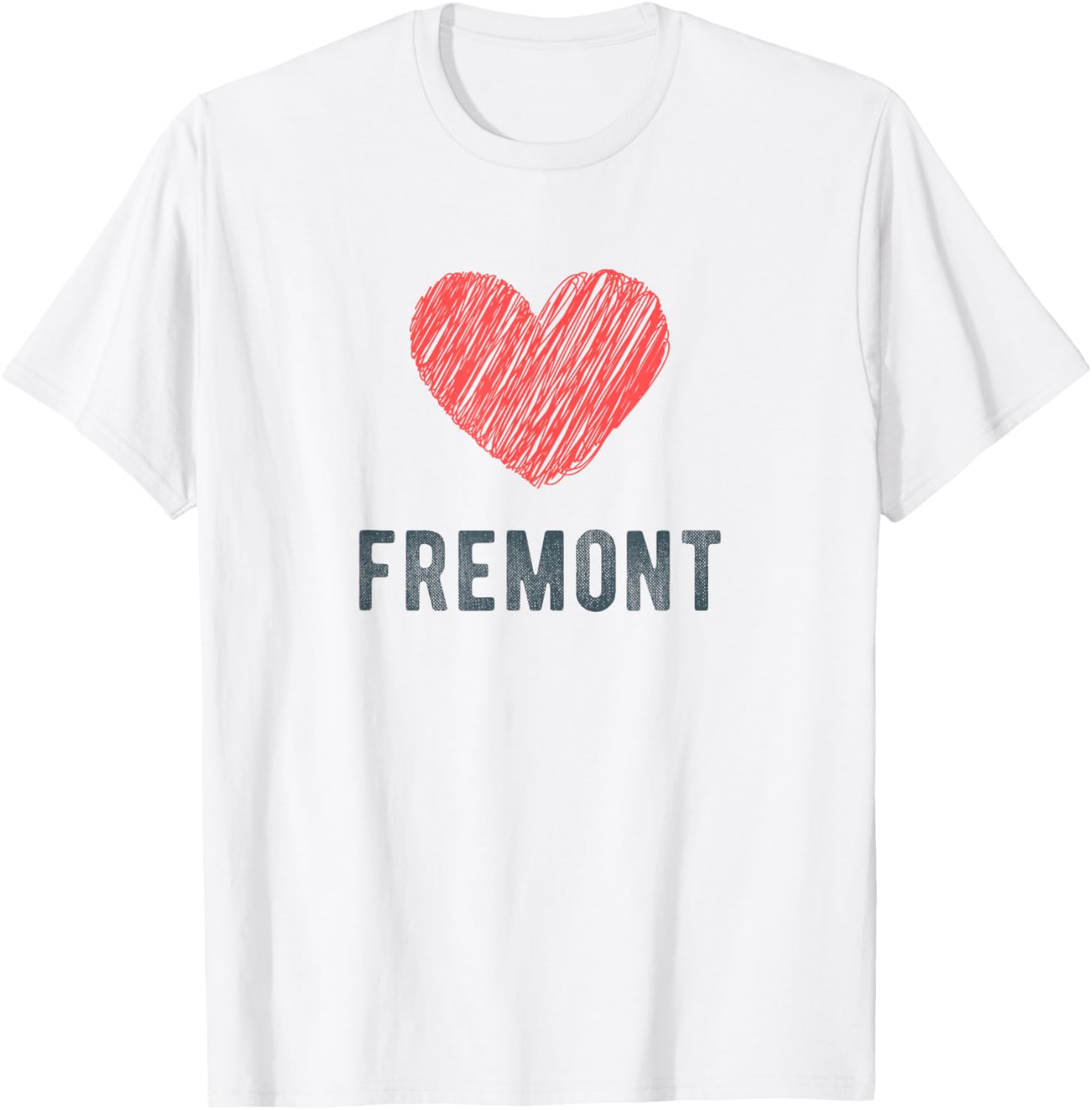 Fremont Heart Love Favorite City or Place