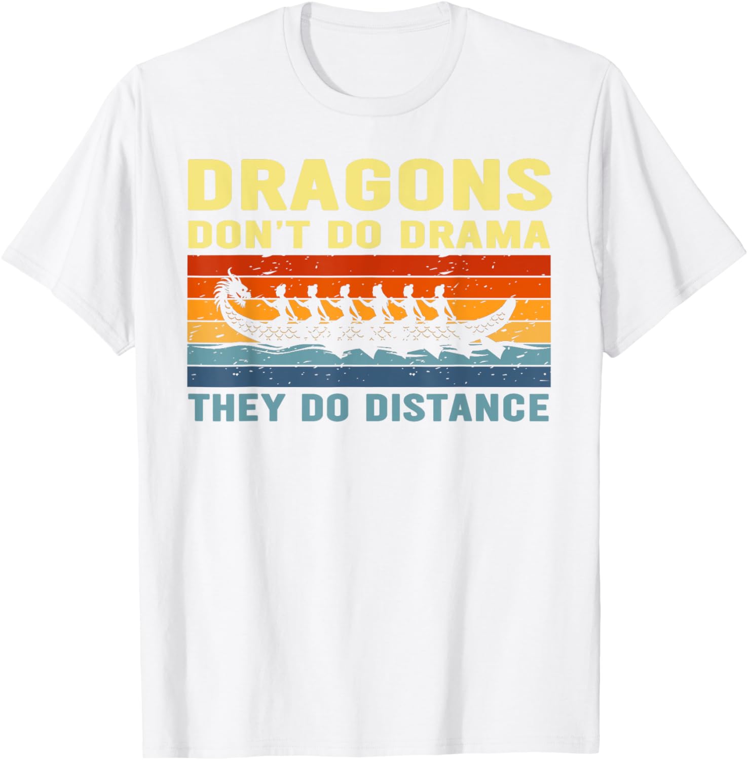 Dragons Don Do Drama They Do Distance Dragon